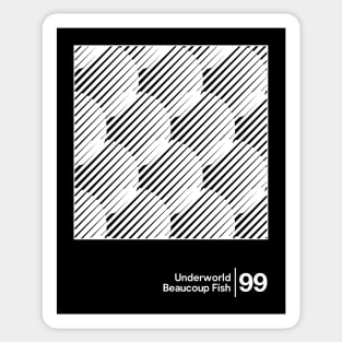 Underworld - Beaucoup Fish / Minimal Style Graphic Artwork Design Sticker